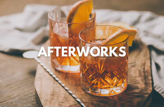 Afterworks / Cocktails